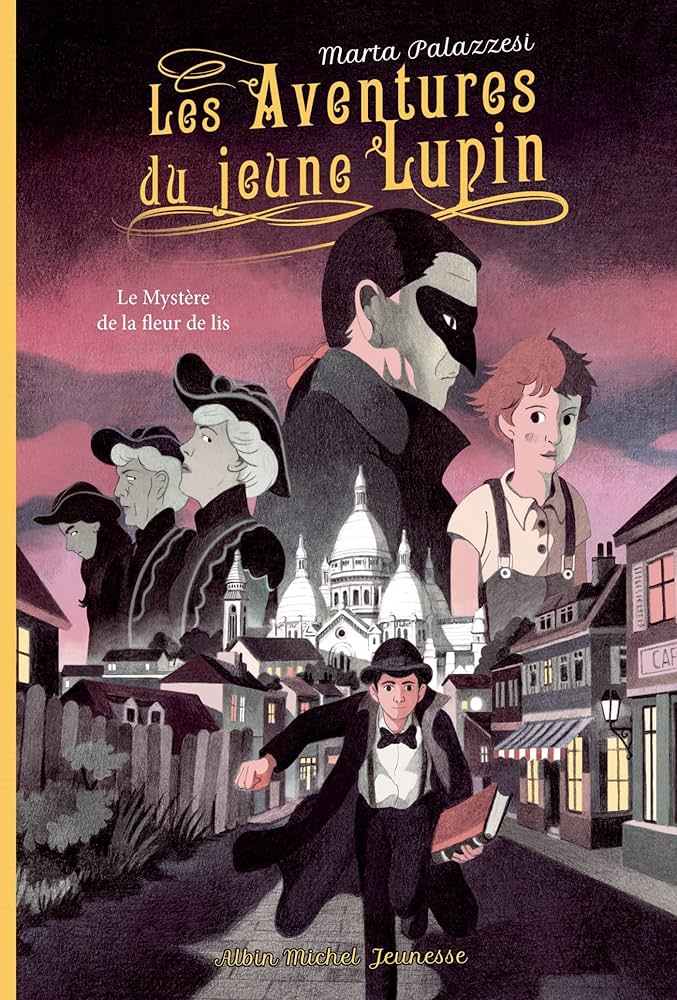 Jules Verne et Arsène Lupin Tome II Amazon.fr - Les Aventures du jeune Lupin - tome 2 - Le